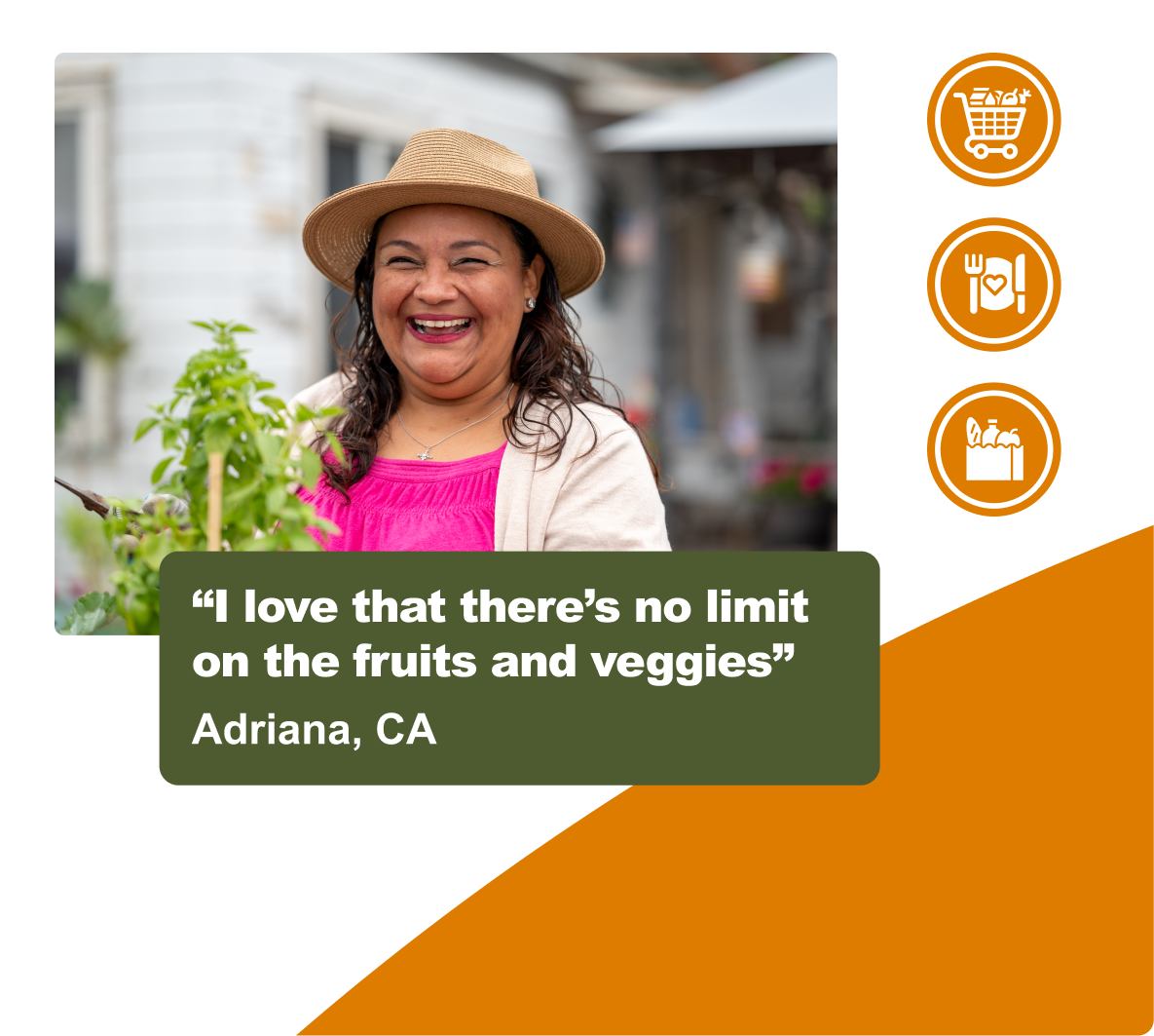 A smiling person in a straw hat and pink top laughs outdoors near green plants, with a quote from Adriana of California reading 