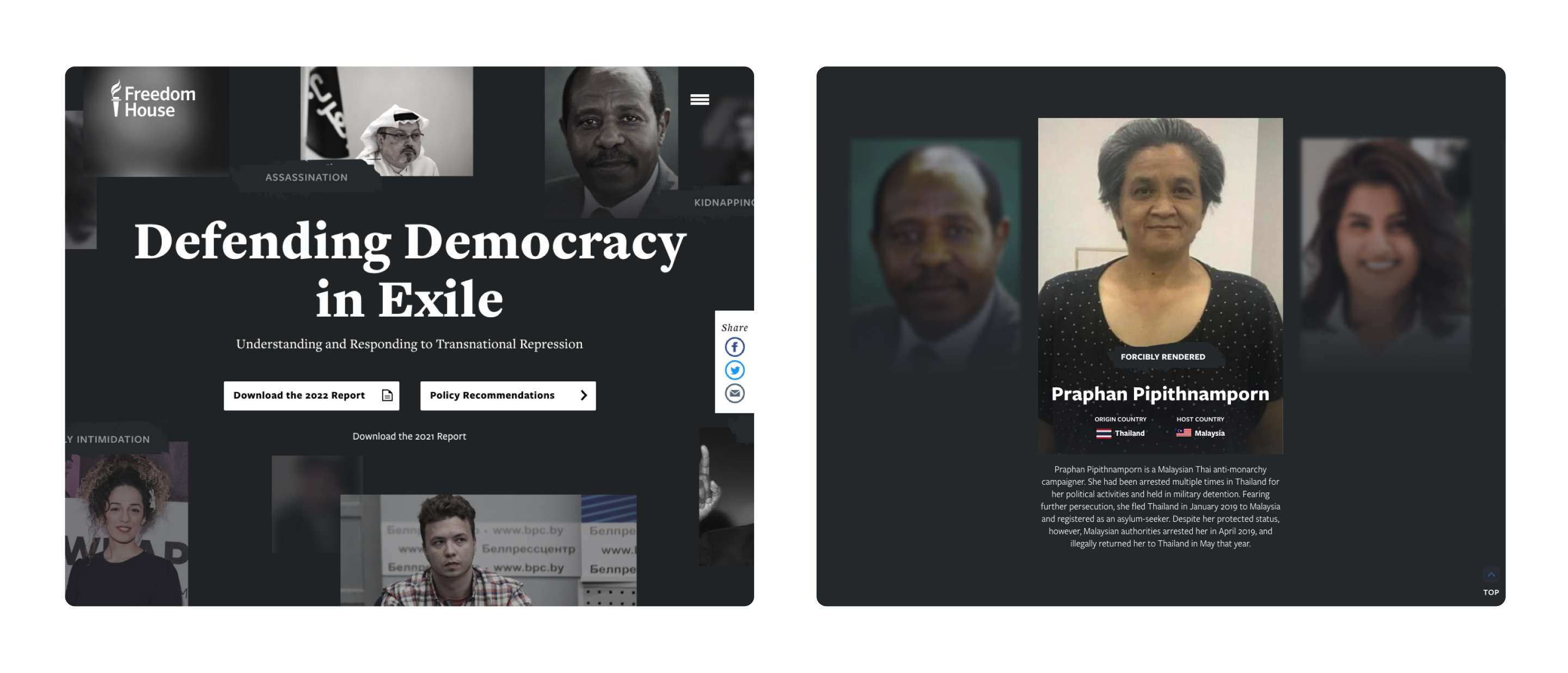 Two screenshots of the Freedom House "Defending Democracy in Exile" microsite. Left: a dark-themed hero section with the title "Defending Democracy in Exile: Understanding and Responding to Transnational Repression," buttons to download the 2022 and 2021 reports, and background portraits labeled with repression tactics like "Assassination," "Kidnapping," and "Family Intimidation." Right: a profile card for Praphan Pipithnamporn, labeled "Forcibly Rendered," showing her photo, origin country Thailand, host country Malaysia, and a biographical description of her arrest and illegal return to Thailand.